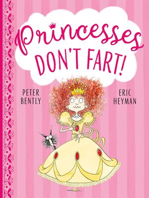 cover image of Princesses Don't Fart